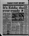 Liverpool Daily Post (Welsh Edition) Tuesday 10 April 1990 Page 32