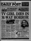 Liverpool Daily Post (Welsh Edition) Wednesday 18 April 1990 Page 1