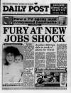 Liverpool Daily Post (Welsh Edition) Thursday 13 December 1990 Page 1