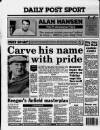 Liverpool Daily Post (Welsh Edition) Saturday 08 February 1992 Page 44