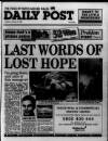 Liverpool Daily Post (Welsh Edition) Tuesday 06 October 1992 Page 1