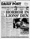 Liverpool Daily Post (Welsh Edition) Friday 01 January 1993 Page 1