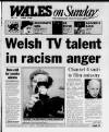 Wales on Sunday Sunday 08 August 1993 Page 1