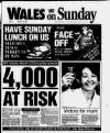 Wales on Sunday Sunday 13 August 1995 Page 1