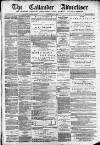 Callander Advertiser Saturday 09 May 1885 Page 1