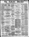 Callander Advertiser Saturday 23 October 1886 Page 1