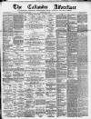 Callander Advertiser Saturday 02 April 1887 Page 1