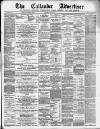 Callander Advertiser Saturday 09 April 1887 Page 1