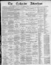 Callander Advertiser Saturday 15 June 1889 Page 1