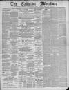 Callander Advertiser Saturday 16 November 1889 Page 1