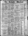 Callander Advertiser Saturday 25 July 1891 Page 1