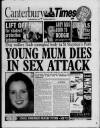 Canterbury Times Thursday 03 June 1999 Page 1