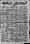 Leicester Advertiser Saturday 30 January 1858 Page 1