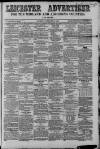 Leicester Advertiser Saturday 20 February 1858 Page 1