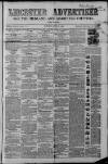 Leicester Advertiser Saturday 12 June 1858 Page 1