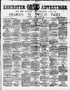 Leicester Advertiser Saturday 19 January 1889 Page 1