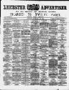 Leicester Advertiser Saturday 16 February 1889 Page 1
