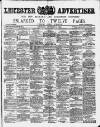 Leicester Advertiser Saturday 14 December 1889 Page 1