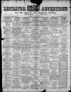 Leicester Advertiser Saturday 30 January 1897 Page 1