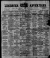 Leicester Advertiser Saturday 18 March 1911 Page 1