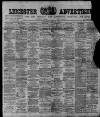 Leicester Advertiser Saturday 22 July 1911 Page 1