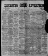 Leicester Advertiser Saturday 29 July 1911 Page 1