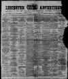 Leicester Advertiser Saturday 05 August 1911 Page 1