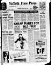 Suffolk and Essex Free Press Thursday 22 August 1974 Page 1