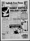 Suffolk and Essex Free Press Thursday 07 February 1980 Page 1