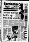 Lincolnshire Free Press Tuesday 31 August 1993 Page 1