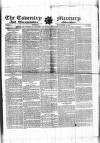 Coventry Standard Sunday 11 December 1831 Page 1