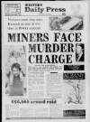 Western Daily Press Saturday 01 December 1984 Page 1