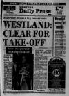 Western Daily Press Thursday 13 February 1986 Page 1