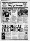 Western Daily Press Monday 13 August 1990 Page 1
