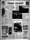 Chester Chronicle Friday 26 July 1968 Page 1