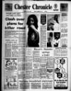 Chester Chronicle Friday 29 December 1972 Page 1