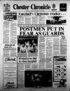 Chester Chronicle Friday 06 December 1985 Page 1