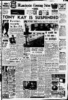 Manchester Evening News Monday 13 April 1964 Page 1