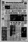 Manchester Evening News Monday 06 March 1972 Page 1