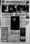 Manchester Evening News Wednesday 31 May 1972 Page 1