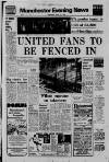 Manchester Evening News Wednesday 12 June 1974 Page 1
