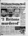 Manchester Evening News Thursday 17 April 1986 Page 1