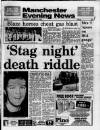 Manchester Evening News Saturday 06 August 1988 Page 1