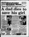 Manchester Evening News Thursday 22 September 1988 Page 1