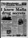 Manchester Evening News Thursday 06 October 1988 Page 1