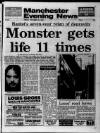 Manchester Evening News Friday 28 October 1988 Page 1