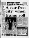 Manchester Evening News Monday 06 March 1989 Page 1