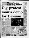 Manchester Evening News Tuesday 14 March 1989 Page 1