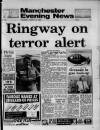 Manchester Evening News Thursday 23 March 1989 Page 1