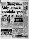 Manchester Evening News Wednesday 05 April 1989 Page 1